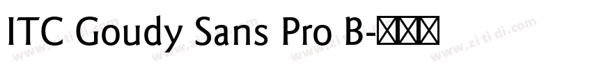 ITC Goudy Sans Pro B字体转换